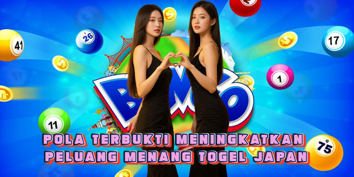 Pola Terbukti Meningkatkan Peluang Menang Togel Japan