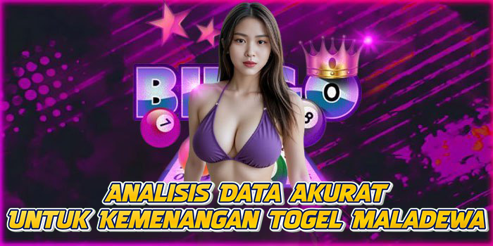Analisis Data Akurat Untuk Kemenangan Togel Maladewa